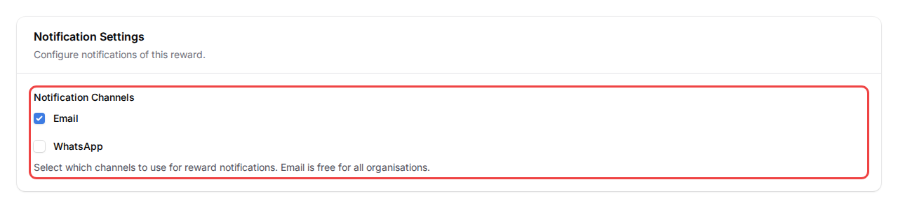 The Notification Channels checklist with Email ticked and WhatsApp unticked