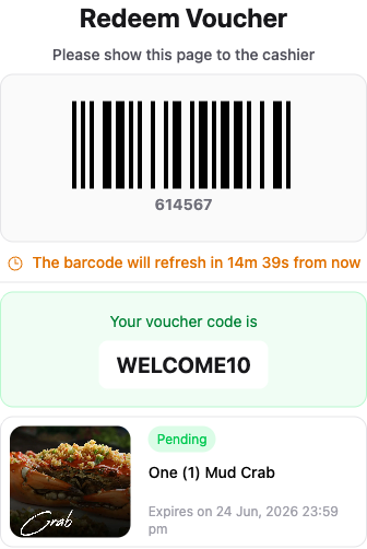 Customer portal Redeem Voucher page showing a barcode with a 6-digit code, a refresh timer, and the fixed voucher code WELCOME10 in green below it, with the reward marked Pending