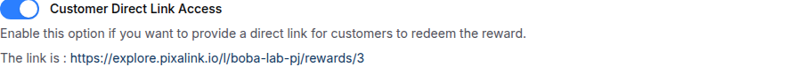 Reward Settings tab with the Customer Direct Link Access toggle switched on, showing the generated shareable link below it