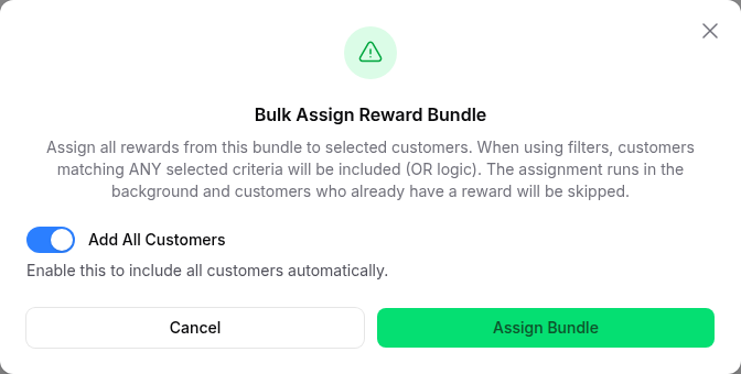 Bulk Assign Reward Bundle modal with Add All Customers switched on and an Assign Bundle button