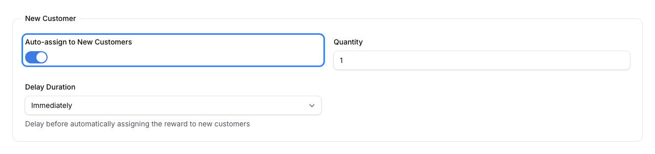 The Automations tab New Customer section with the Auto-assign to New Customers switch turned on, highlighted in blue, plus Quantity and Delay Duration set to Immediately