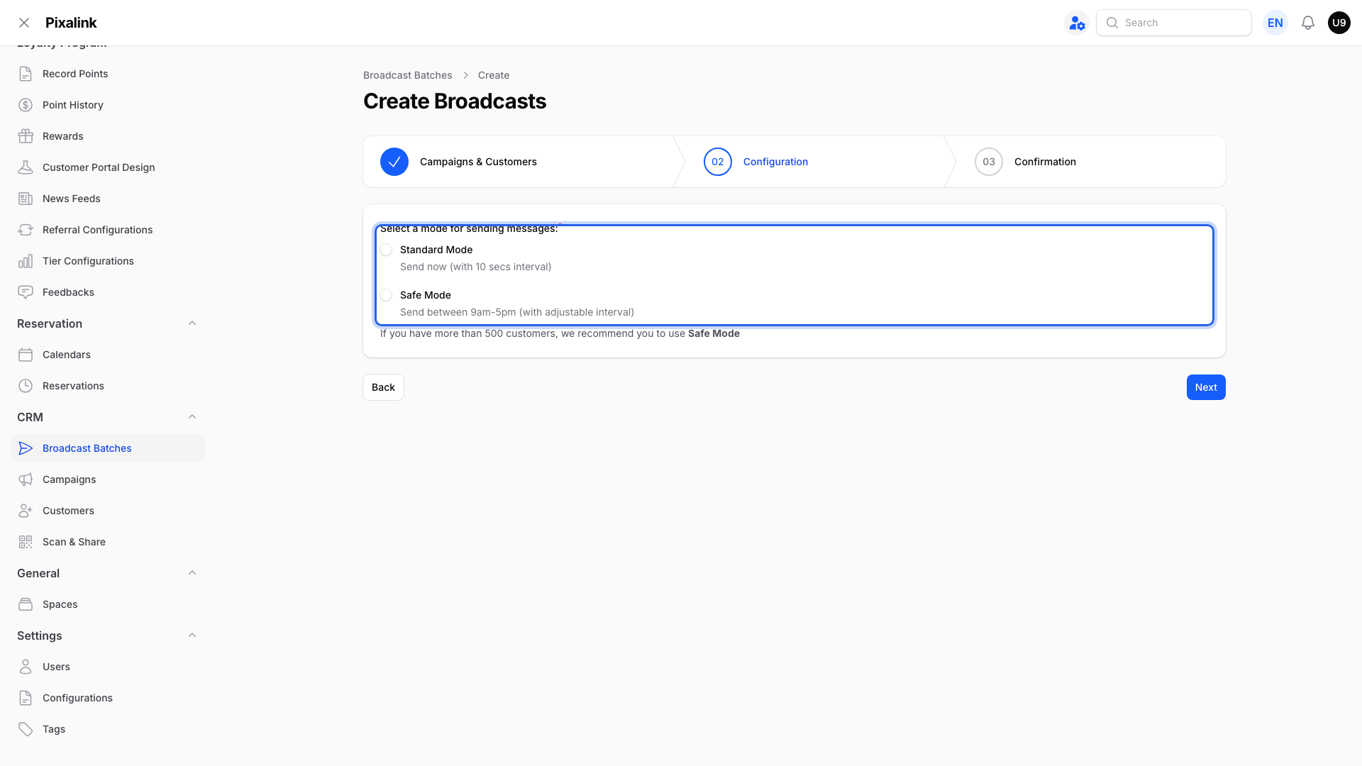 Broadcast Configuration step showing the send mode choice: Standard Mode sends now with a 10 second interval, and Safe Mode sends between 9am and 5pm with an adjustable interval