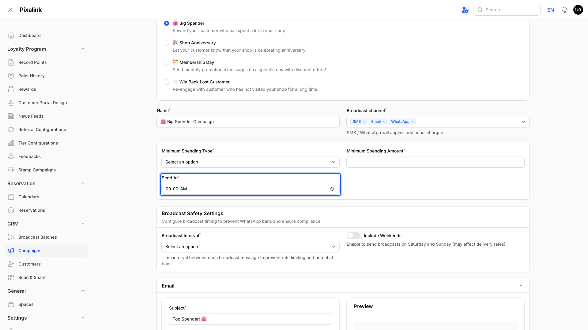 Big Spender campaign form with Minimum Spending Type and Amount, the Send At time field highlighted, and Broadcast Safety Settings with Include Weekends below