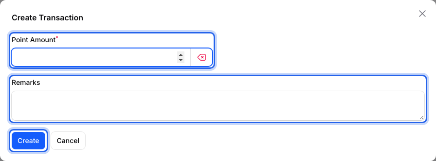 Step 6: Create Transaction window with the Point Amount and Remarks fields and the Create button highlighted