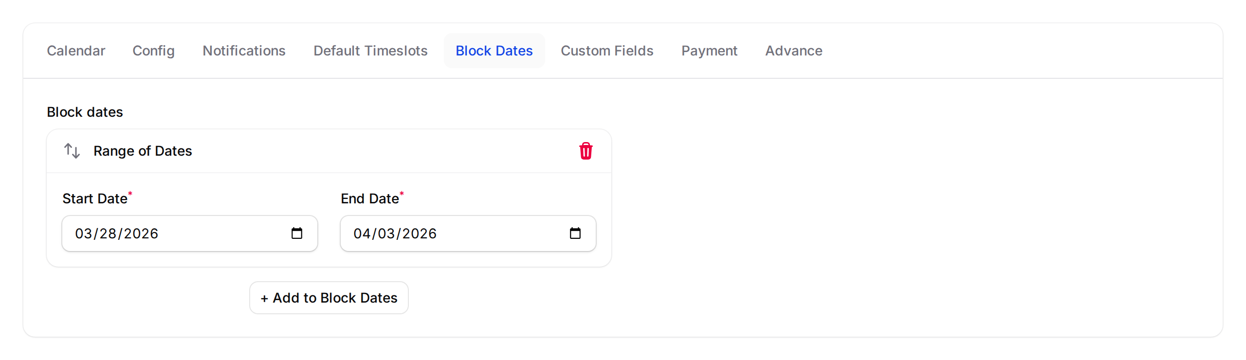 Step 4: Block Dates tab with a Range of Dates block added â Start Date and End Date fields highlighted