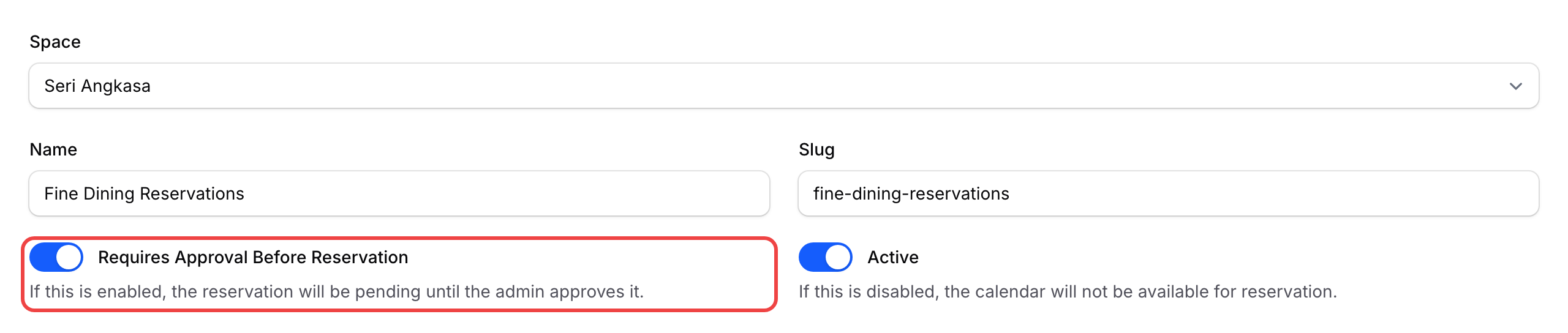 Calendar edit form showing Requires Approval Before Reservation toggle turned on and highlighted