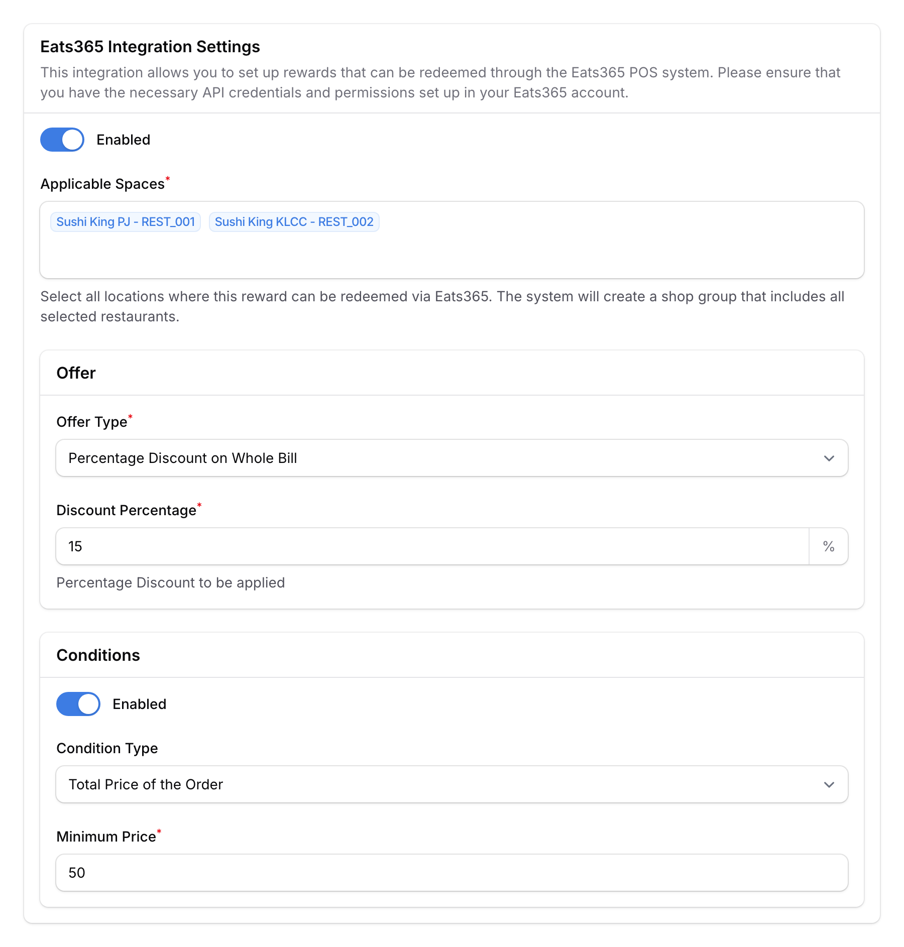 Eats365 Integration Settings showing Enabled, Applicable Spaces selected, Offer with 15% Percentage Discount on Whole Bill, and Conditions with minimum price 50