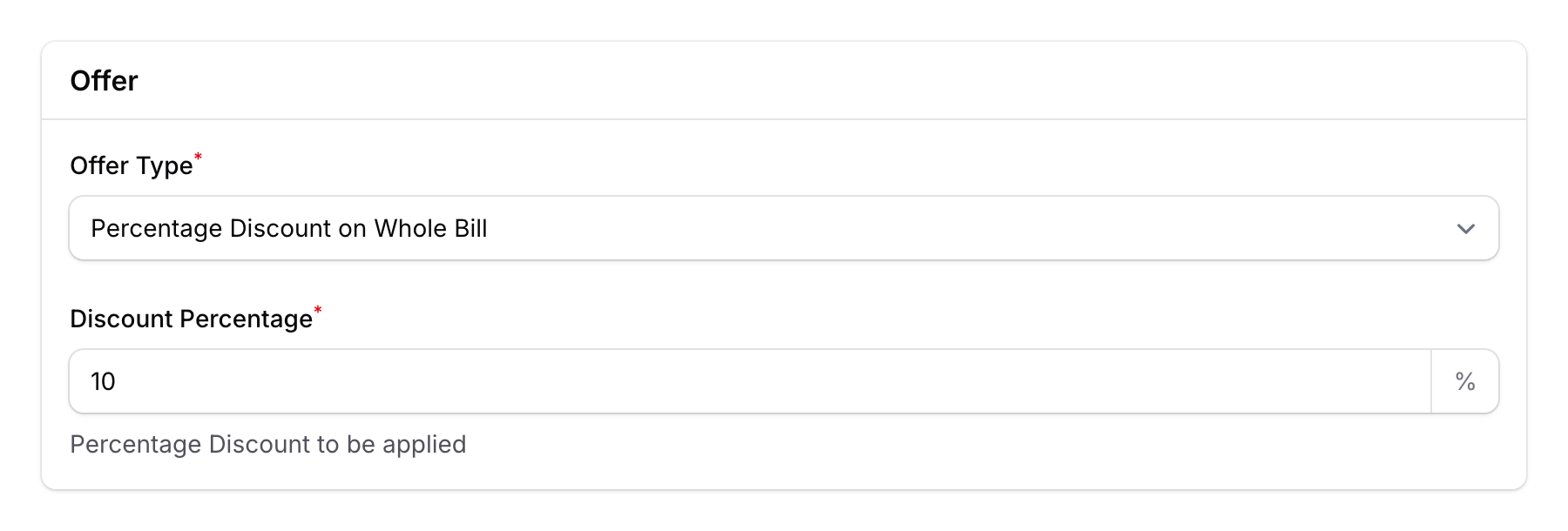 Offer section showing Percentage Discount on Whole Bill selected with Discount Percentage field set to 10%