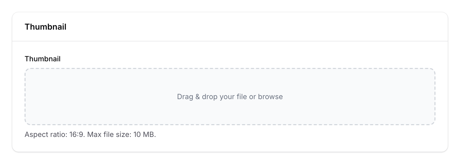 Thumbnail upload field with drag and drop area showing 16:9 aspect ratio requirement