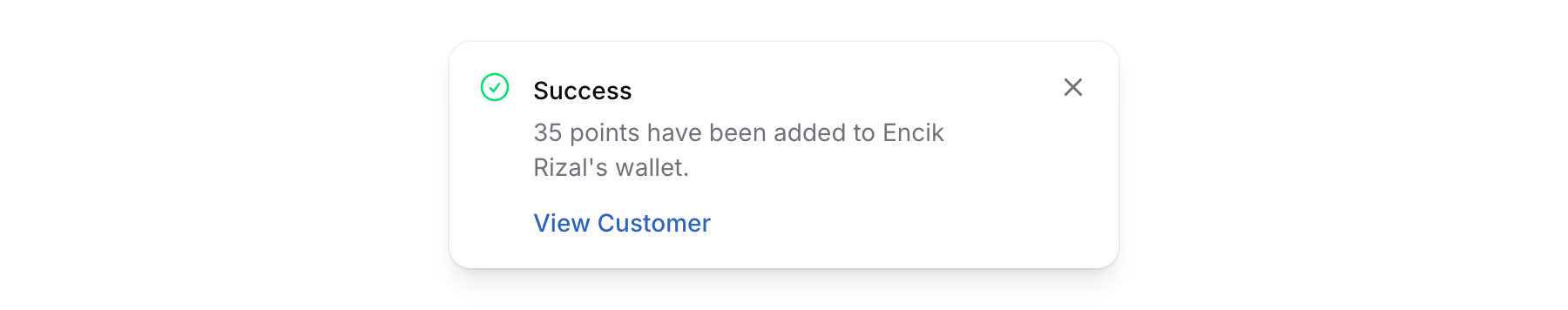 Success notification showing 35 points have been added to Encik Rizal's wallet with a View Customer link