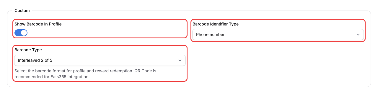 Step 9: The Custom section showing Show Barcode In Profile toggle, Barcode Identifier Type, and Barcode Type fields highlighted