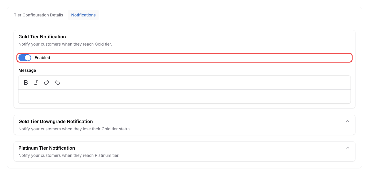 Step 2: The Notifications tab showing Gold Tier Notification section expanded with Enabled toggle turned on and Message template editor