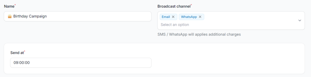 Filling in campaign details including name and broadcast channel