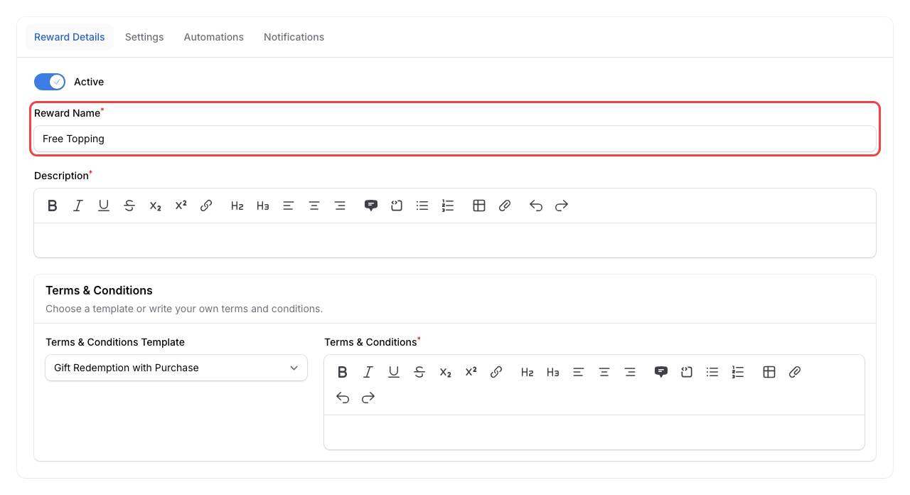 Reward Details tab showing Active toggle, Reward Name (highlighted), Description (highlighted), and Terms and Conditions section with template selector
