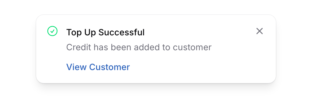 Success notification showing Top Up Successful with a View Customer button