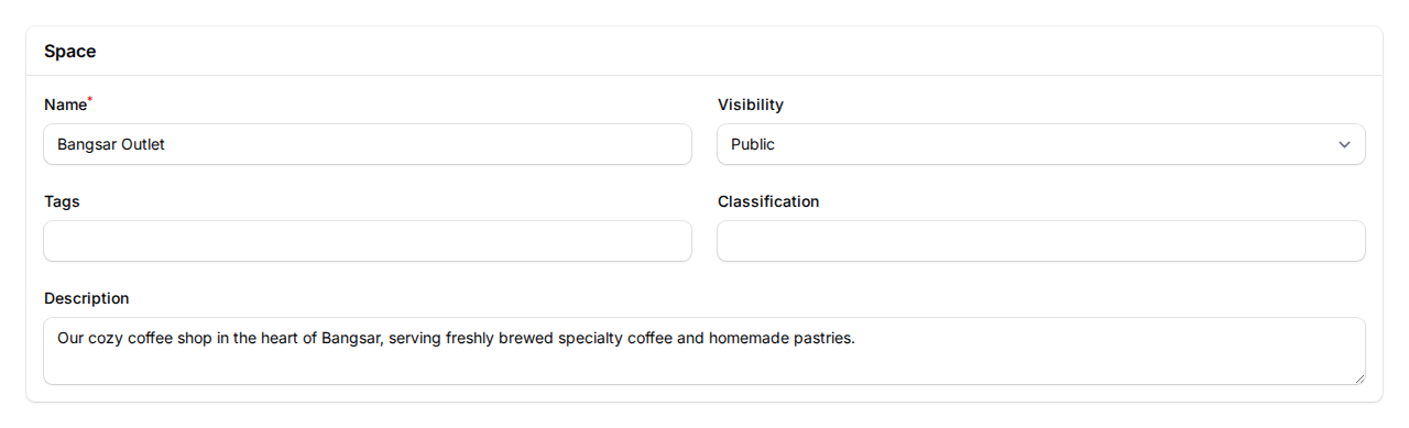 Create Space form showing the Space section with Name, Visibility dropdown, Tags, Classification, and Description fields filled with sample outlet data
