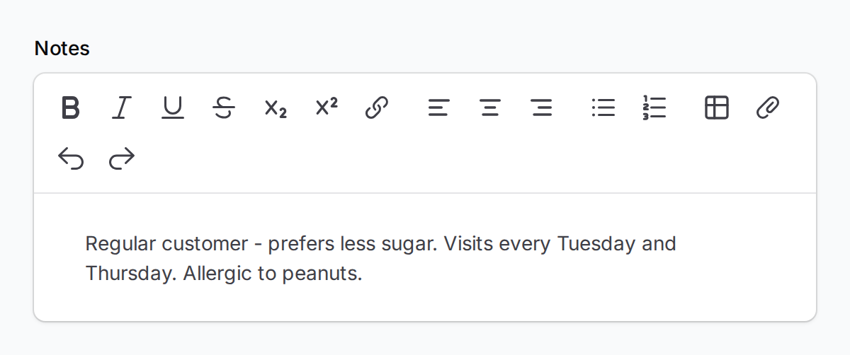 Notes field showing a text editor with sample customer preferences and reminders