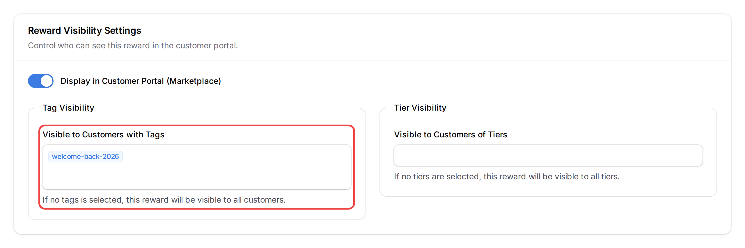 Step 3: The Reward Visibility Settings with the Visible to Customers with Tags field highlighted