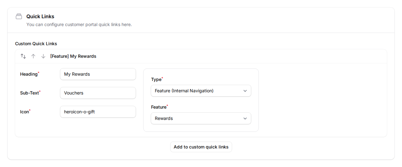 Expanded quick link card showing the Heading, Sub-Text, Icon, and Type fields with Type set to Feature (Internal Navigation) and Feature set to Rewards